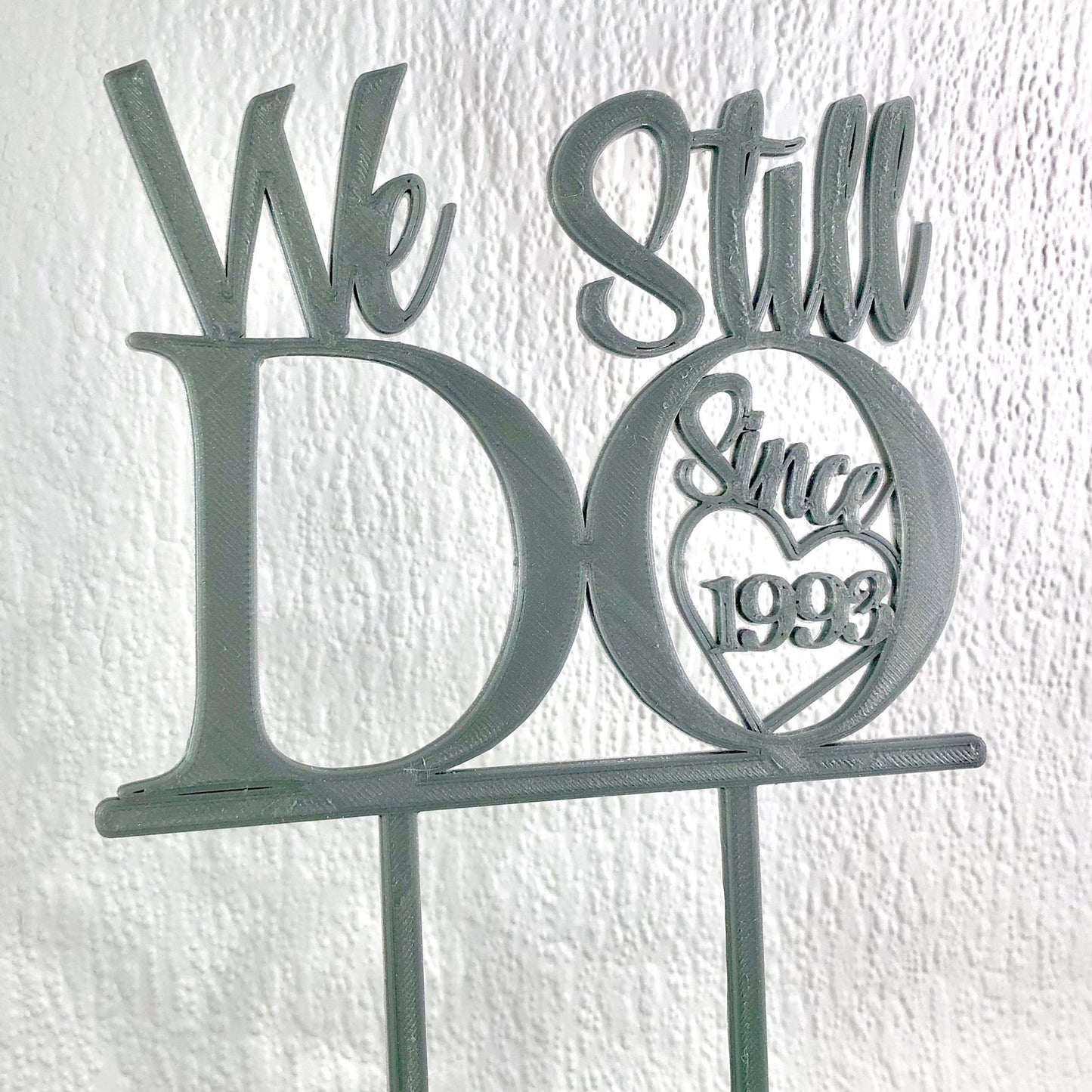 25 years Wedding Anniversary - We Still Do Since 1993 - Personalised - Cake Decorations - Bridal - Party Supplies - Vowel Renewal