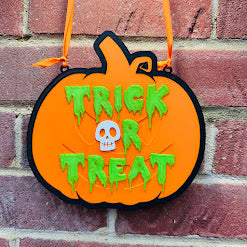 Halloween Trick or Treat Sign Plaque - 3D Printed - Reversible - No more treats - Spooky - Waterproof Sign - Treaters - Treating - Pumpkin