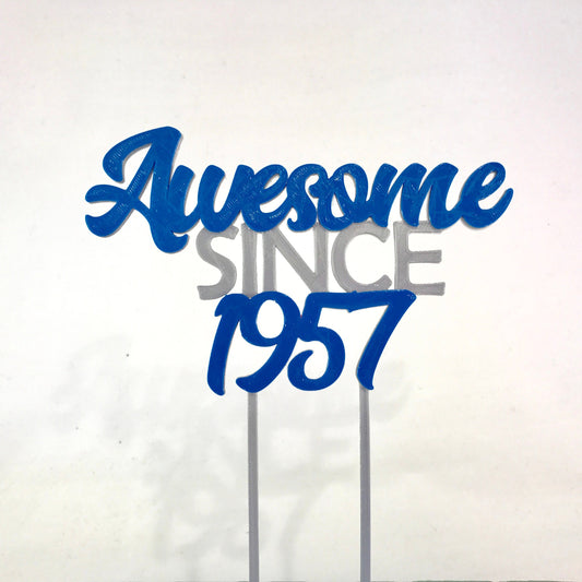 Awesome since 1957 - Birthday Cake Topper - 60th/18th/21st/30th/40th/50th/70th - Fully Personalised - Cake Decorations - Party Supplies