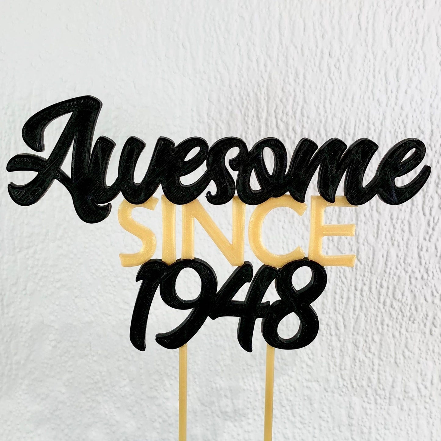 Awesome Since 1948 - Birthday Cake Topper - 70th/18th/21st/30th/40th/50th/60th - Fully Personalised - Cake Decorations - Party Supplies