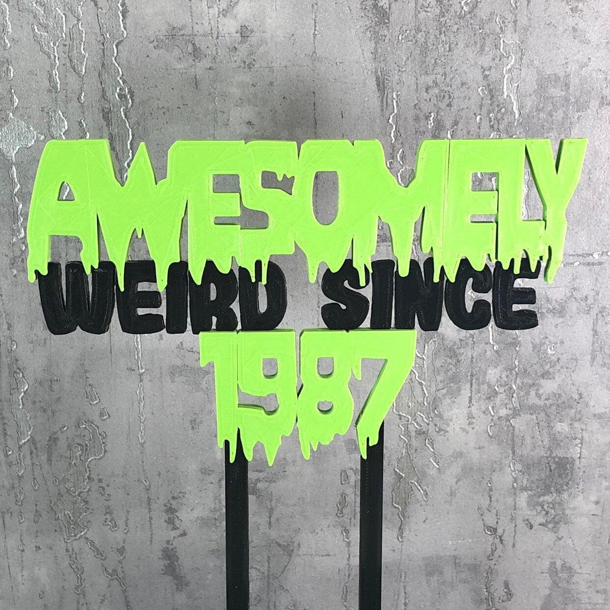 Awesomely Weird Since 1989 - Birthday Cake Topper - 30th/18th/21st/40th/50th/60th/70th - Personalised - Cake Decorations - Blood - Creepy