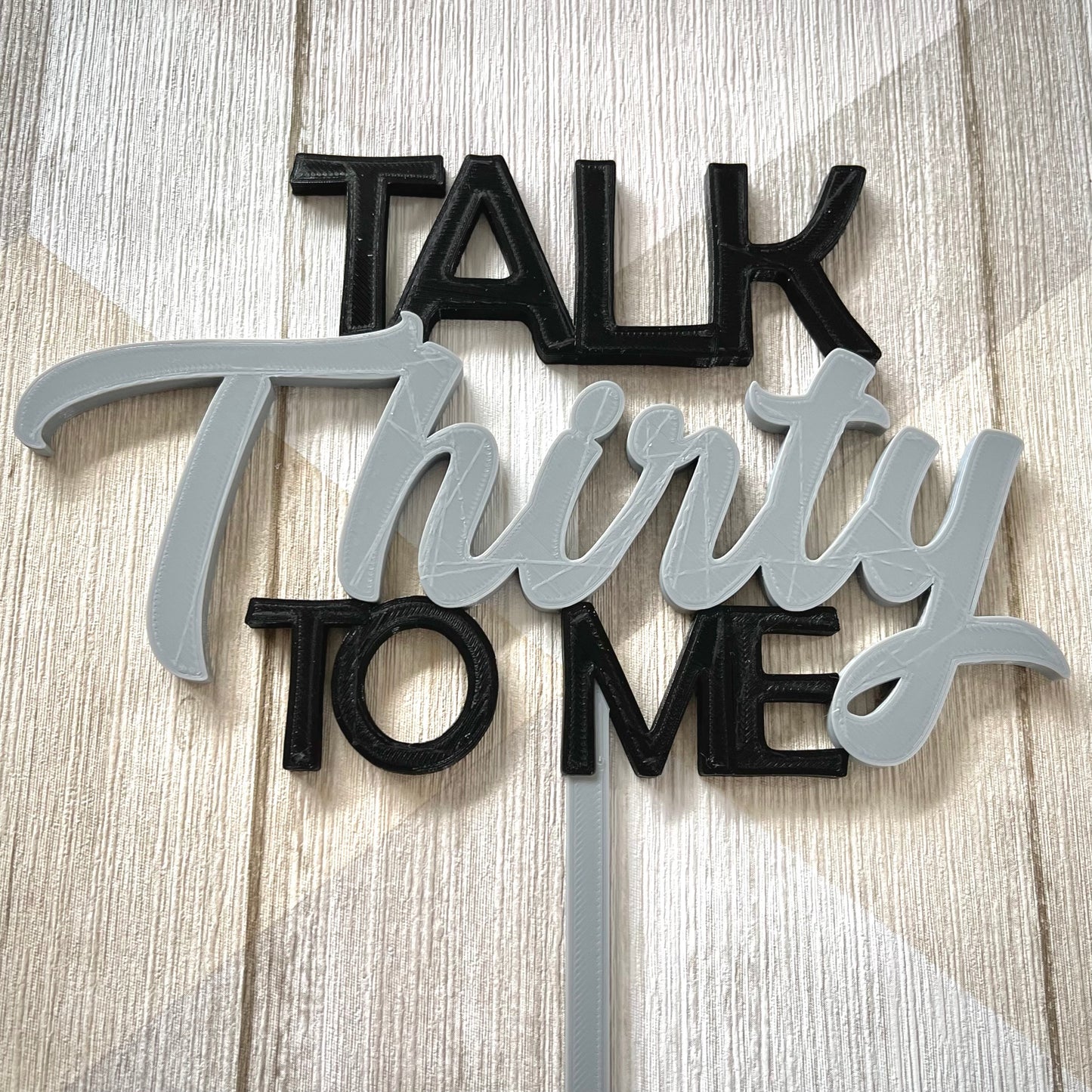 Talk thirty to me - 30 - Birthday Cake Topper - 60th/18th/21st/30th/40th/50th/70th - Dirty - Humour - Cake Decorations - Party Supplies