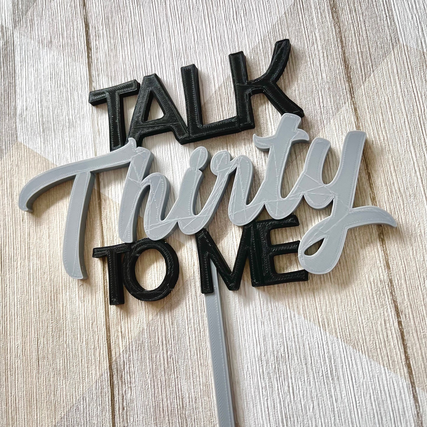 Talk thirty to me - 30 - Birthday Cake Topper - 60th/18th/21st/30th/40th/50th/70th - Dirty - Humour - Cake Decorations - Party Supplies